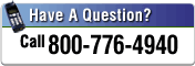 Questions? Call 800-776-4940